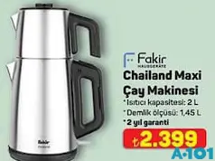 FAKİR CHAİLAND MAXİ ÇAY MAKİNESİ fiyat ve kampanya bilgisi
